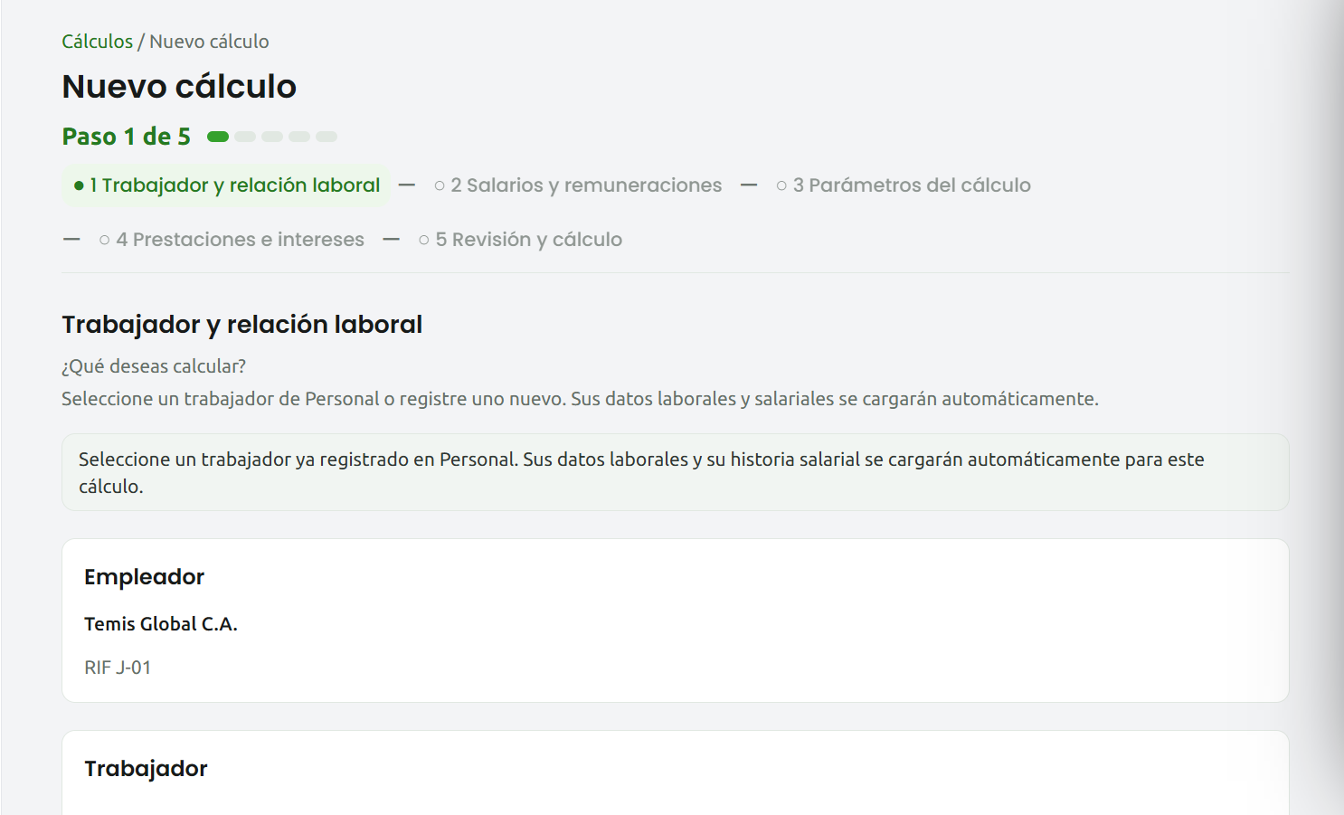 Paso 1 del cálculo de prestaciones en Temis Cloud