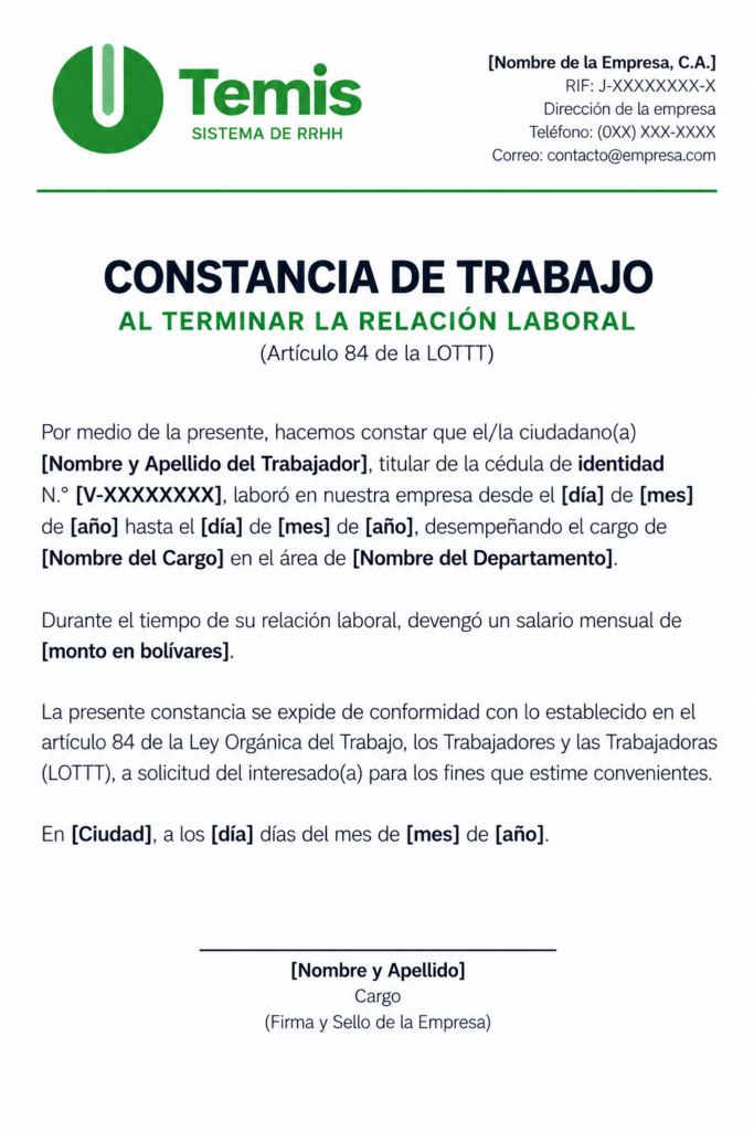 Modelo de constancia de trabajo al terminar la relación laboral en Venezuela según el artículo 84 de la LOTTT